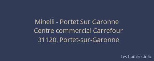 Minelli - Portet Sur Garonne