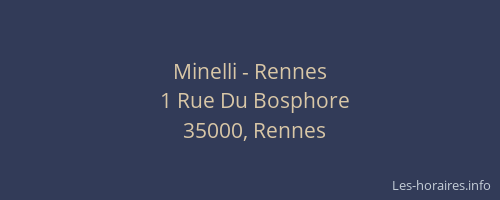 Minelli - Rennes