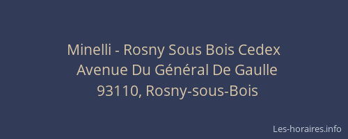 Minelli - Rosny Sous Bois Cedex