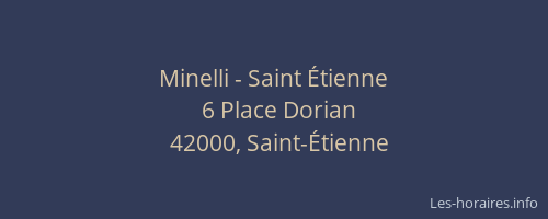 Minelli - Saint Étienne