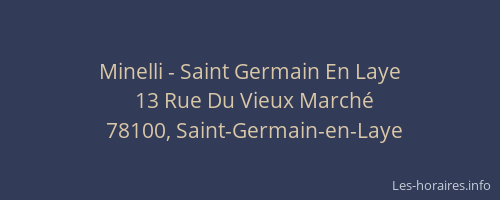 Minelli - Saint Germain En Laye