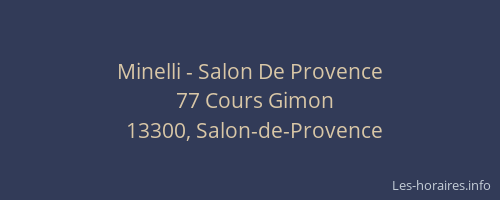 Minelli - Salon De Provence
