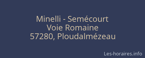 Minelli - Semécourt