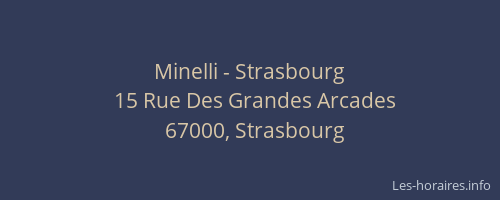 Minelli - Strasbourg