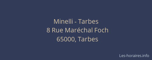 Minelli - Tarbes