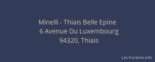 Minelli - Thiais Belle Epine