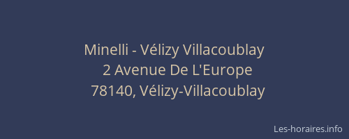 Minelli - Vélizy Villacoublay