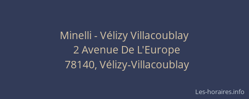 Minelli - V&eacute;lizy Villacoublay