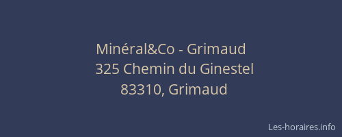 Minéral&Co - Grimaud