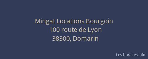 Mingat Locations Bourgoin