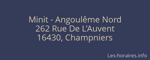 Minit - Angoulême Nord
