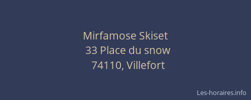 Mirfamose Skiset