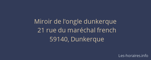 Miroir de l'ongle dunkerque