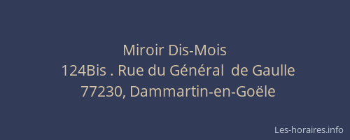 Miroir Dis-Mois