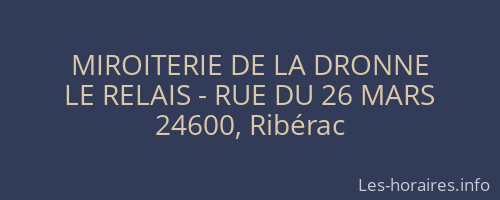 MIROITERIE DE LA DRONNE