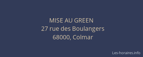 MISE AU GREEN