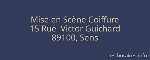 Mise en Scène Coiffure