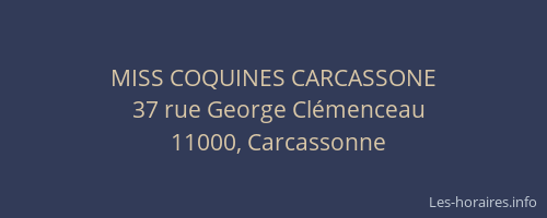 MISS COQUINES CARCASSONE
