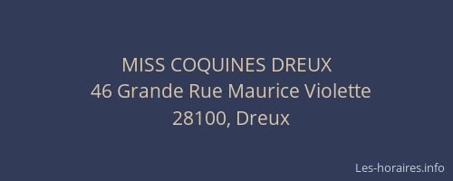 MISS COQUINES DREUX