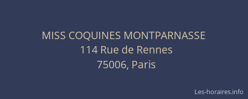 MISS COQUINES MONTPARNASSE
