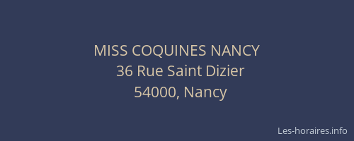 MISS COQUINES NANCY