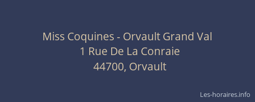Miss Coquines - Orvault Grand Val