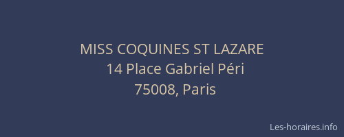 MISS COQUINES ST LAZARE