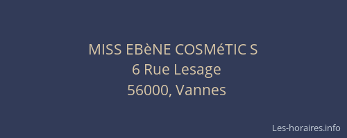 MISS EBèNE COSMéTIC S