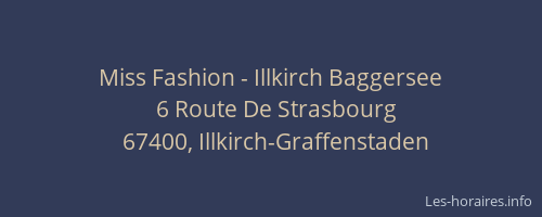 Miss Fashion - Illkirch Baggersee