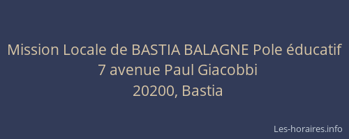 Mission Locale de BASTIA BALAGNE Pole éducatif