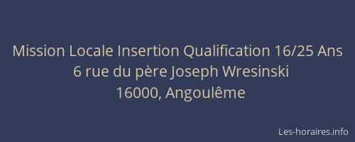 Mission Locale Insertion Qualification 16/25 Ans