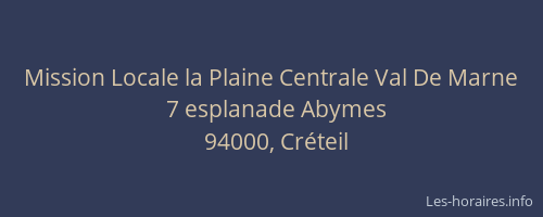 Mission Locale la Plaine Centrale Val De Marne