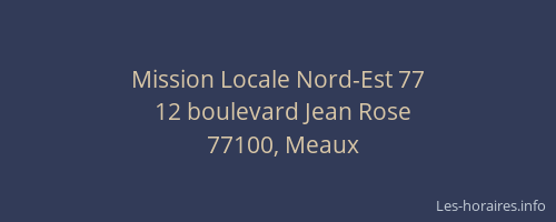 Mission Locale Nord-Est 77