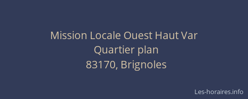 Mission Locale Ouest Haut Var
