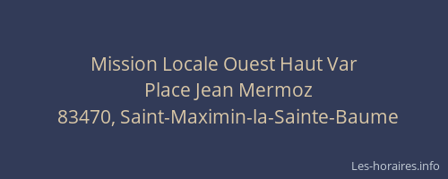 Mission Locale Ouest Haut Var
