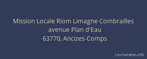 Mission Locale Riom Limagne Combrailles