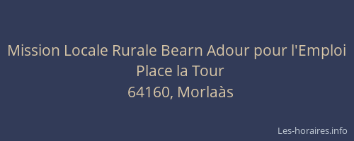 Mission Locale Rurale Bearn Adour pour l'Emploi
