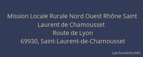 Mission Locale Rurale Nord Ouest Rhône Saint Laurent de Chamousset