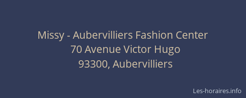 Missy - Aubervilliers Fashion Center