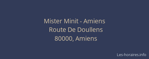 Mister Minit - Amiens