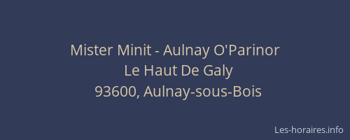 Mister Minit - Aulnay O'Parinor