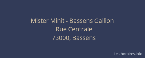Mister Minit - Bassens Gallion
