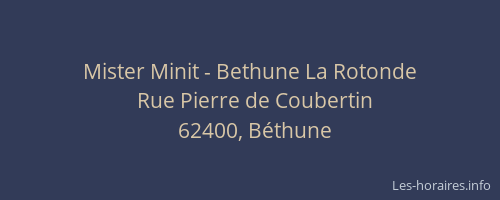 Mister Minit - Bethune La Rotonde