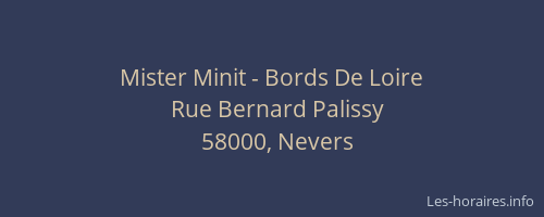 Mister Minit - Bords De Loire
