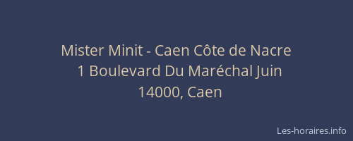 Mister Minit - Caen Côte de Nacre