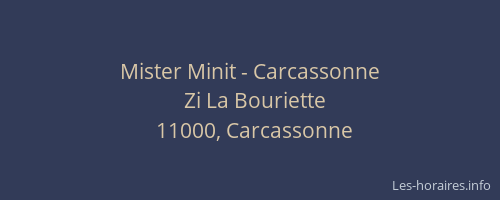 Mister Minit - Carcassonne