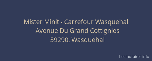 Mister Minit - Carrefour Wasquehal