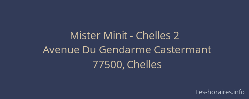 Mister Minit - Chelles 2