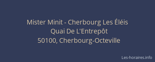 Mister Minit - Cherbourg Les Éléis