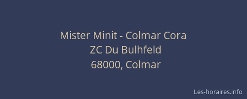 Mister Minit - Colmar Cora